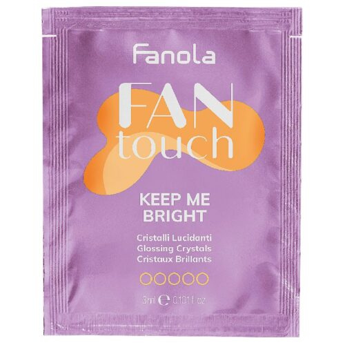 FANOLA VZORKY VZOREK: Fan Touch Keep Me Bright